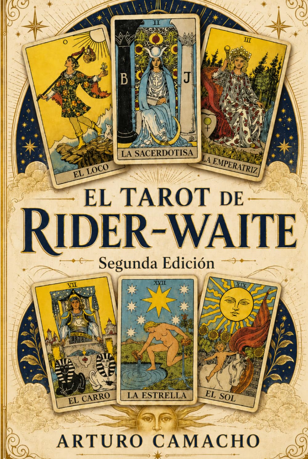 EL TAROT DE RIDER WAITE: Segunda Edición