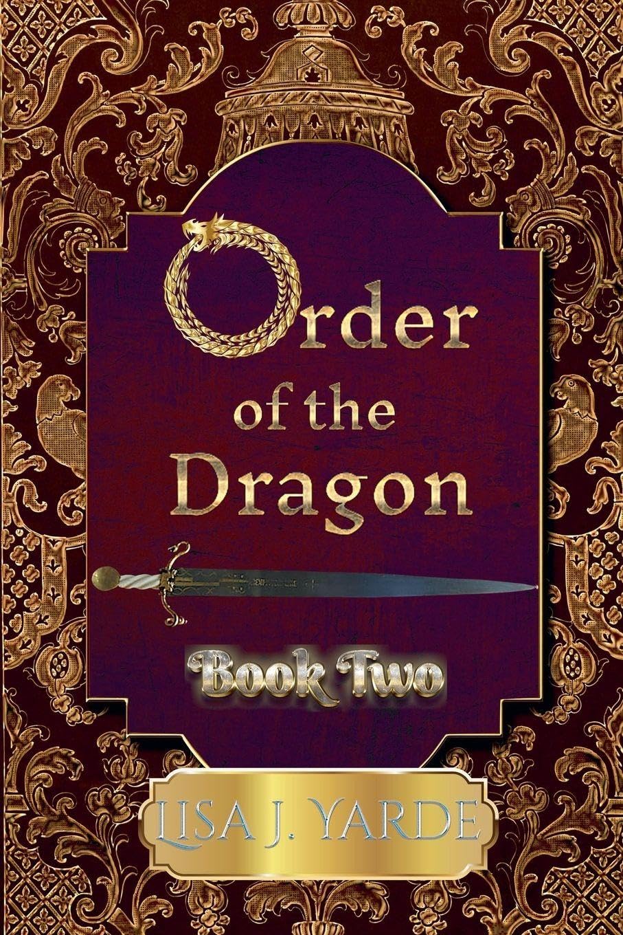 Order of the Dragon-Book Two: 2