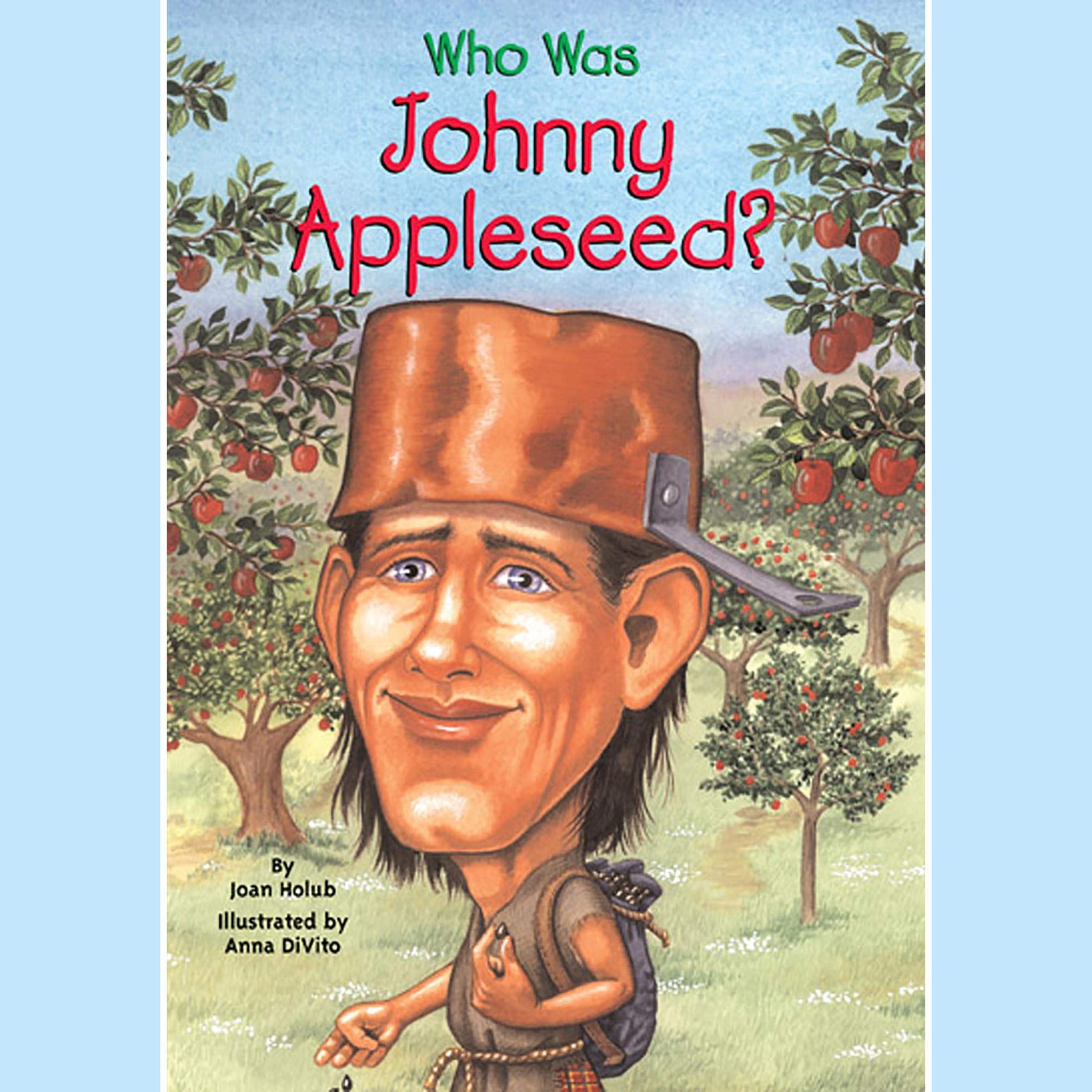 Cover art for Who Was Johnny Appleseed?