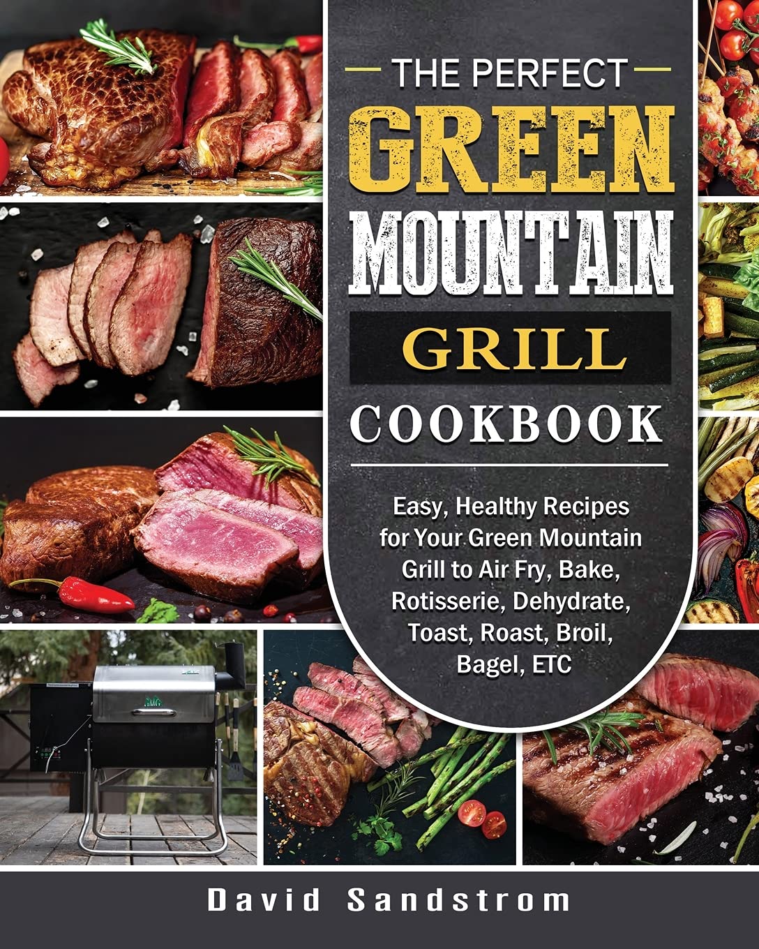 Buy The Perfect Green ain Grill Cookbook Easy, y Recipes for Your