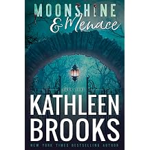 Moonshine & Menace Moonshine Hollow #5