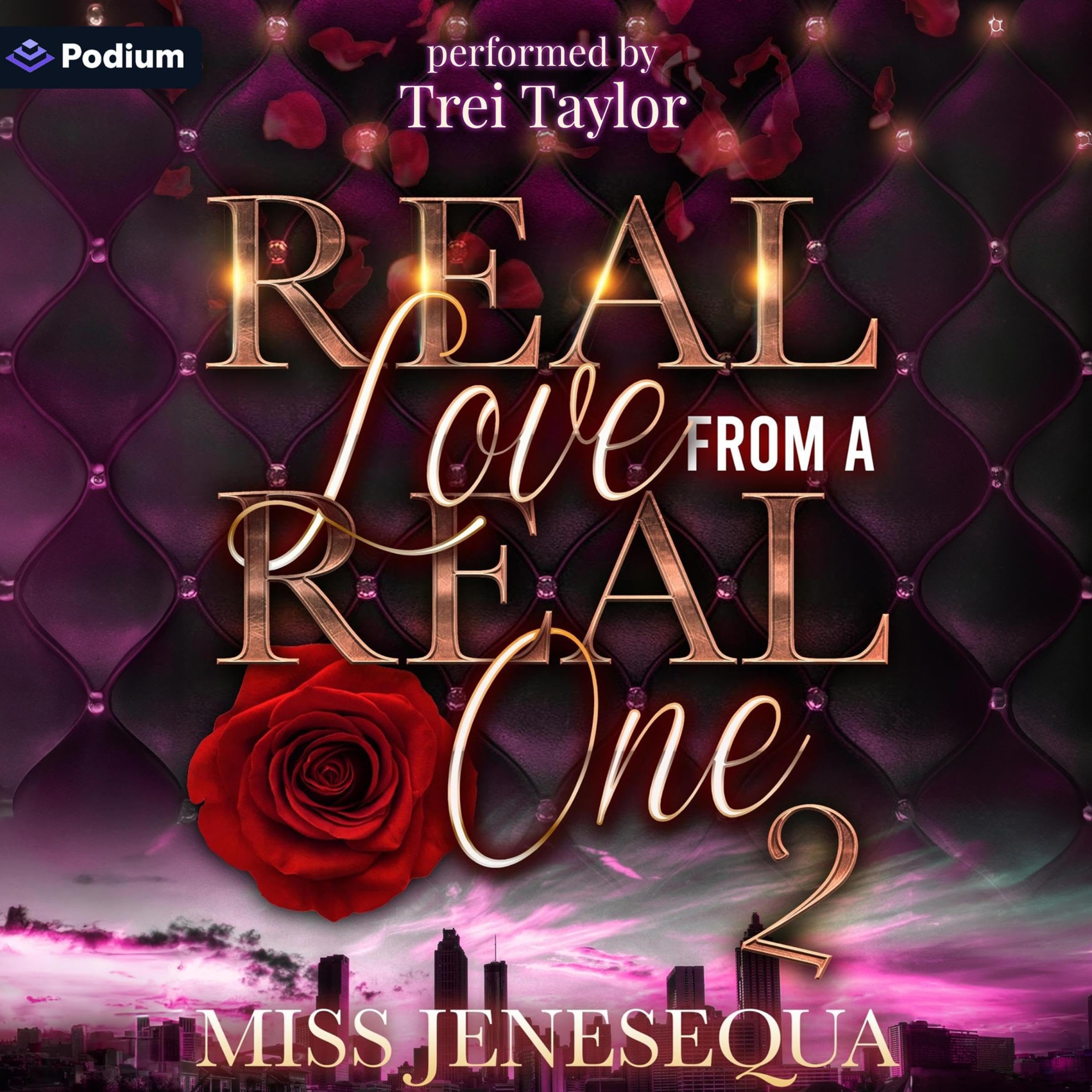 Real Love from a Real One 2: The Finale