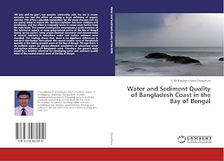 Water and Sediment Quality of Bangladesh Coast in the Bay of Bengal