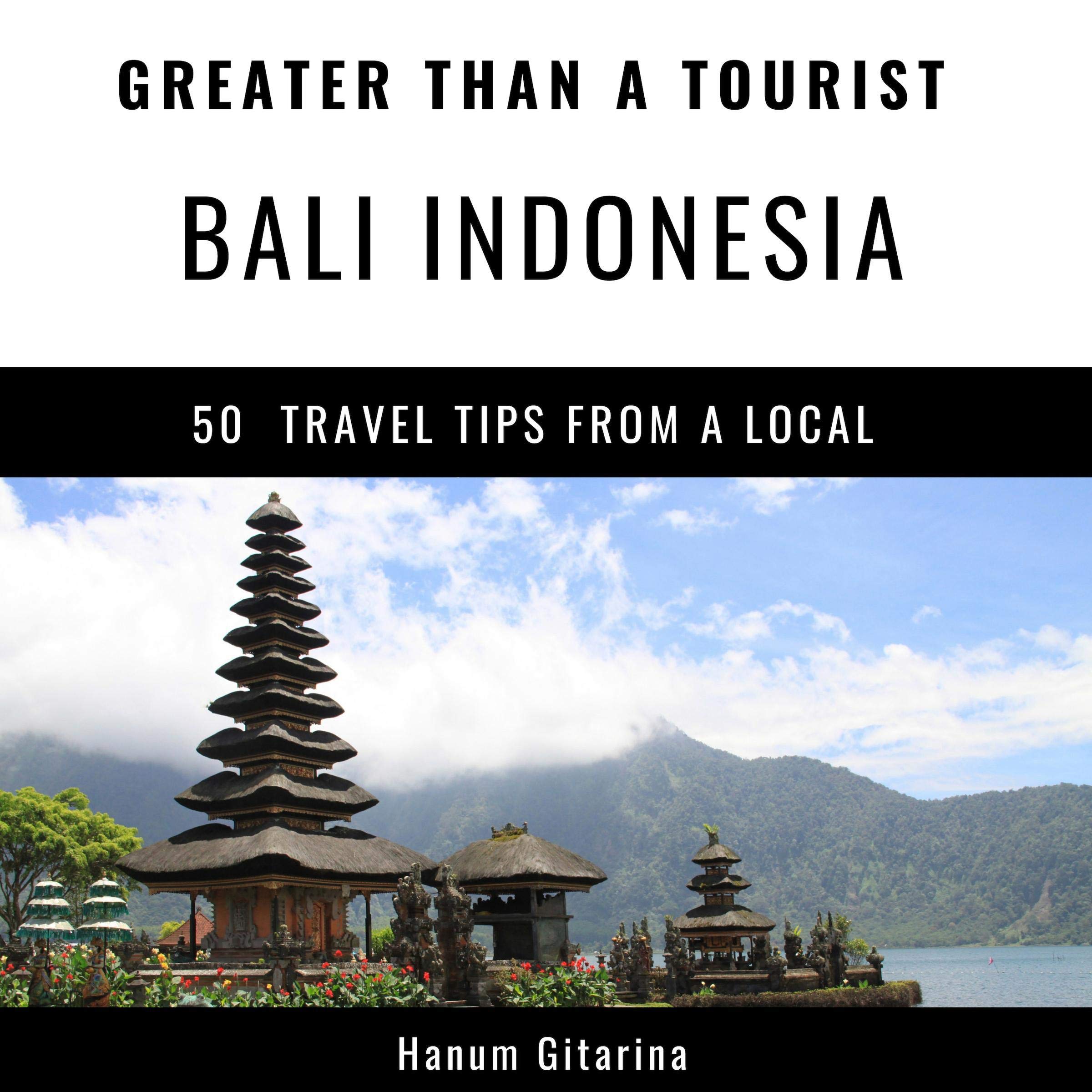 Cover art for Greater Than a Tourist - Bali Indonesia