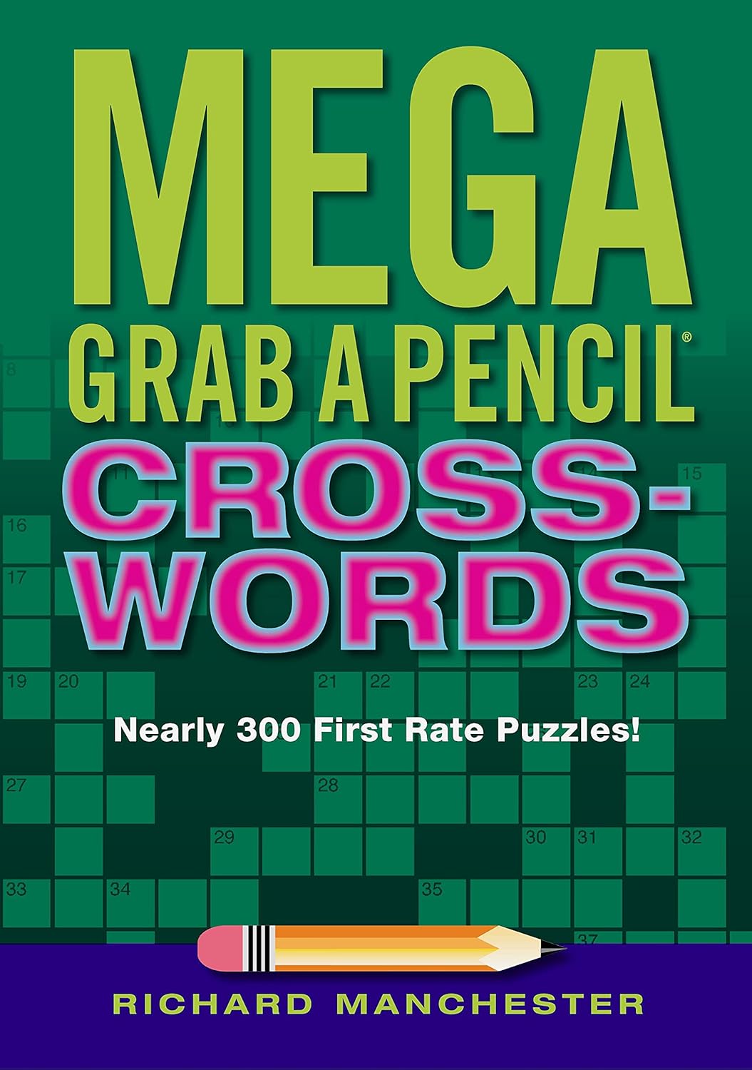 Mega Grab A Pencil Crosswords Manchester, Richard 9780884867814