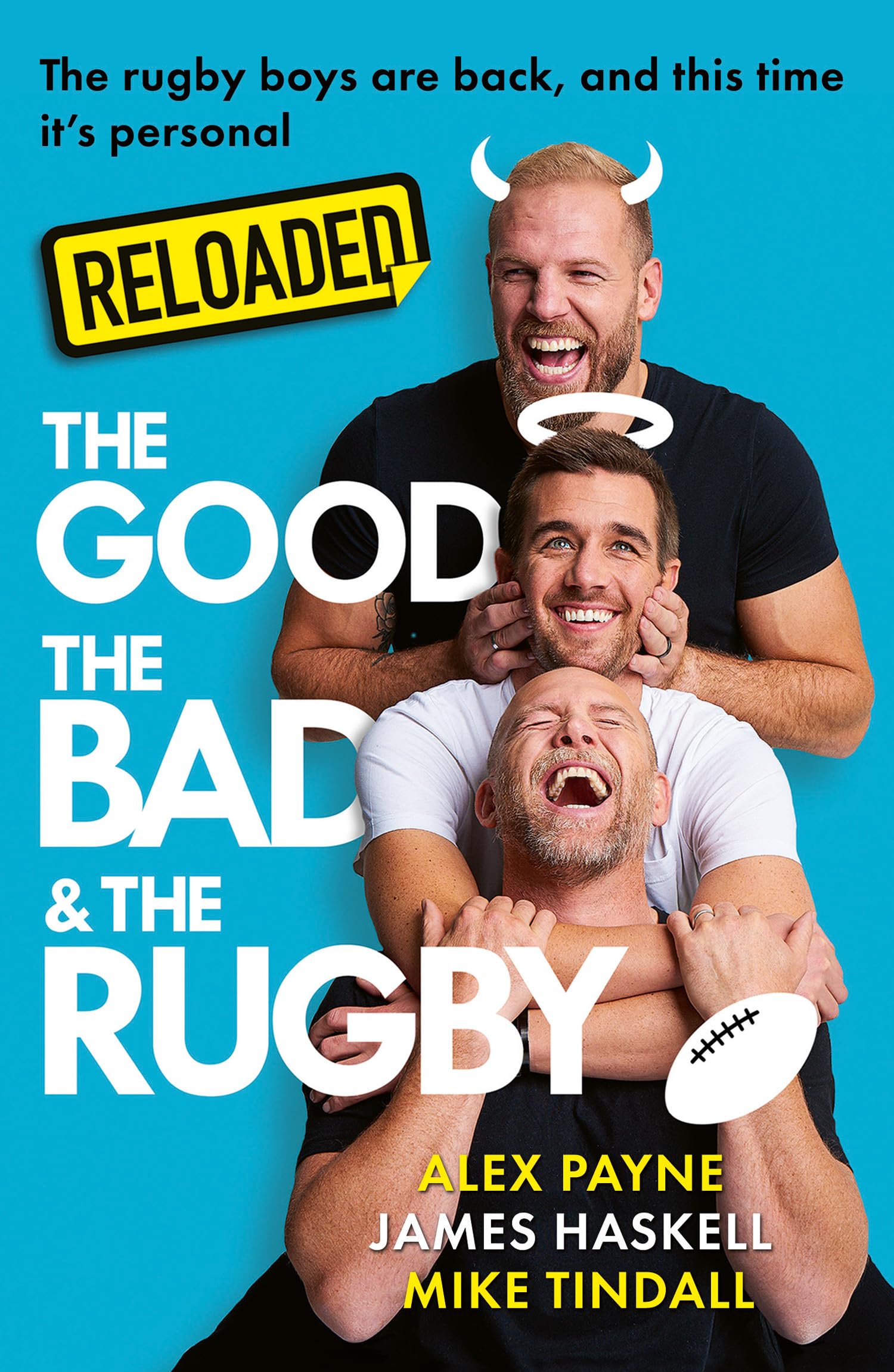 Reloaded  The Good, The Bad & The Rugby
