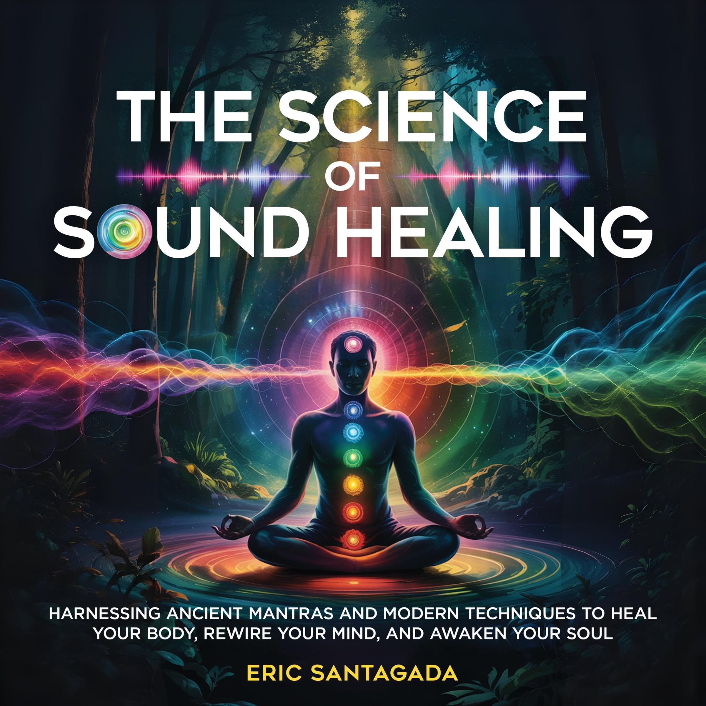 Cover art for The Science of Sound Healing