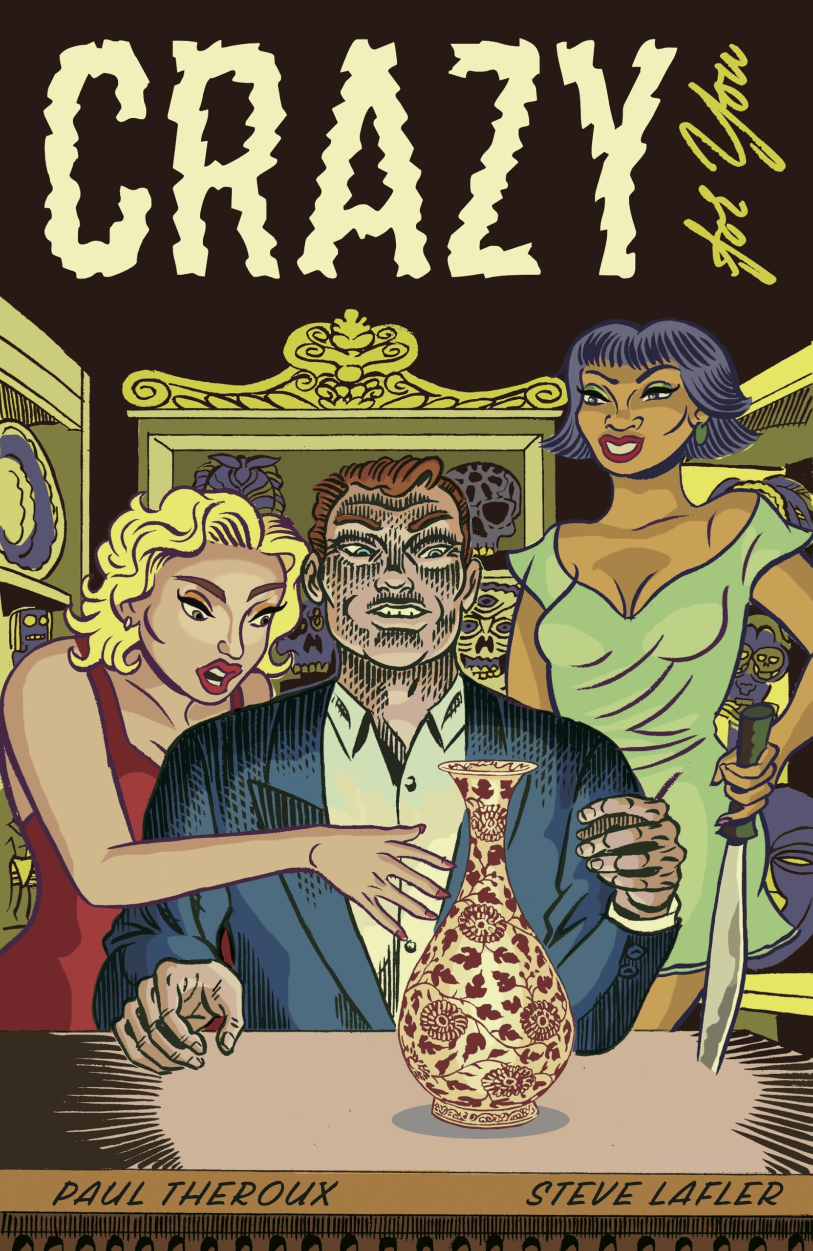 Crazy for You by Paul Theroux (Paperback Book)