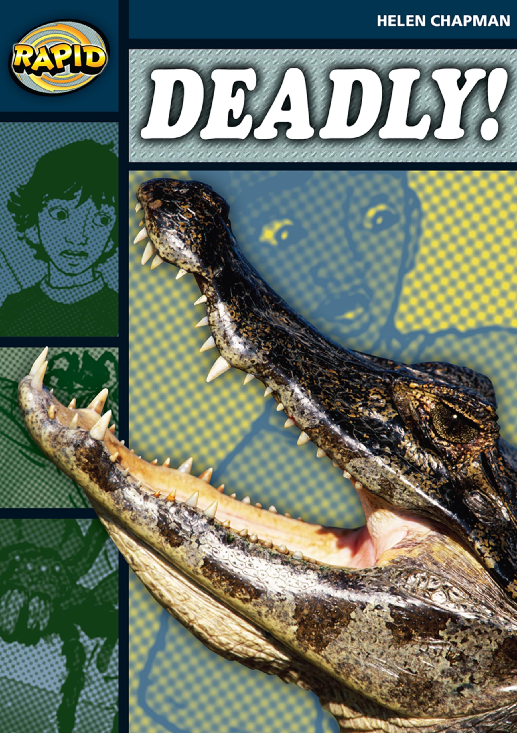 Rapid Reading: Deadly (Stage 6 Level 6B)