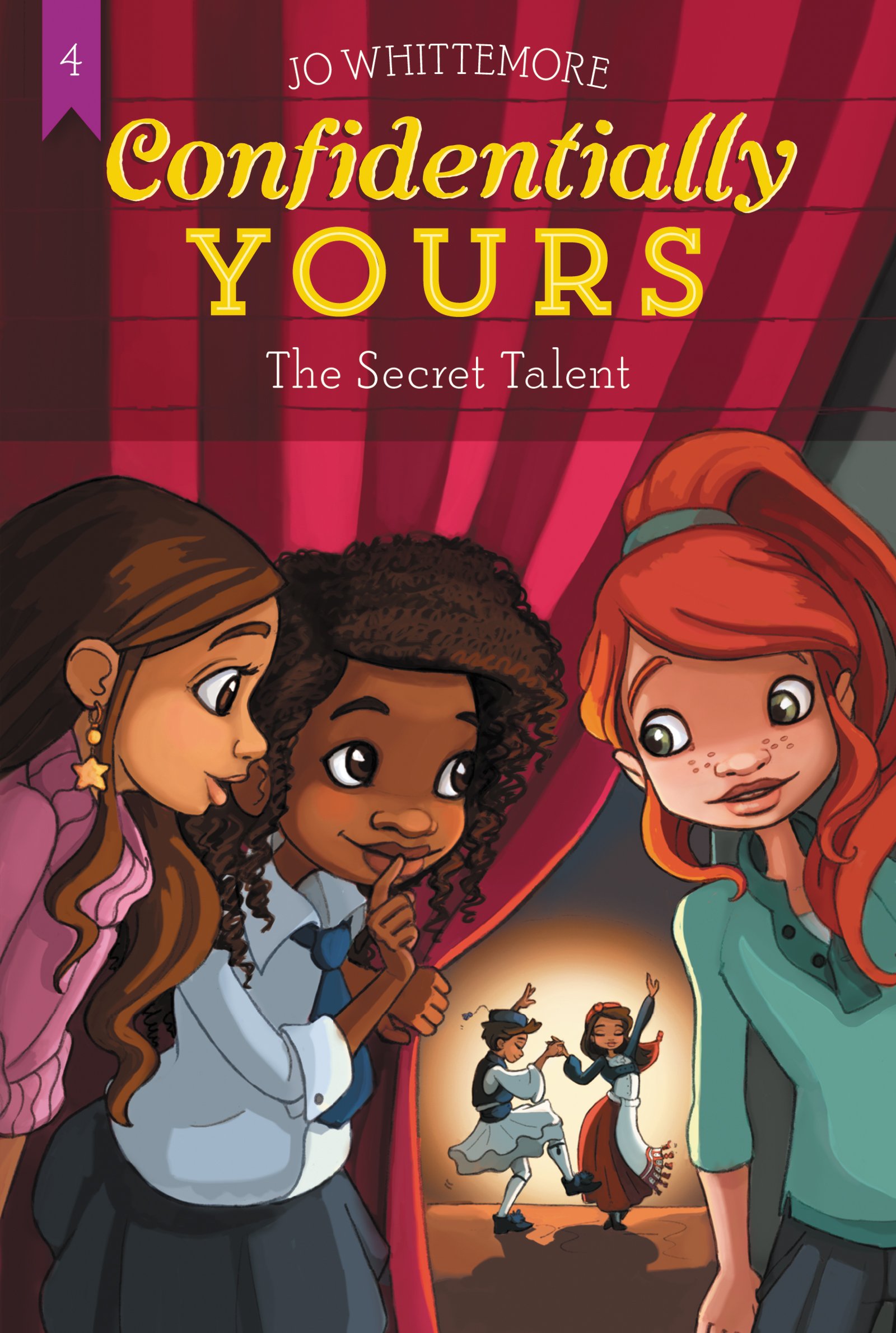 Confidentially Yours #4: The Secret Talent: A Middle Grade Friendship Story About Facing Bullies and Staying True to Yourself for Kids (Ages 8-12)