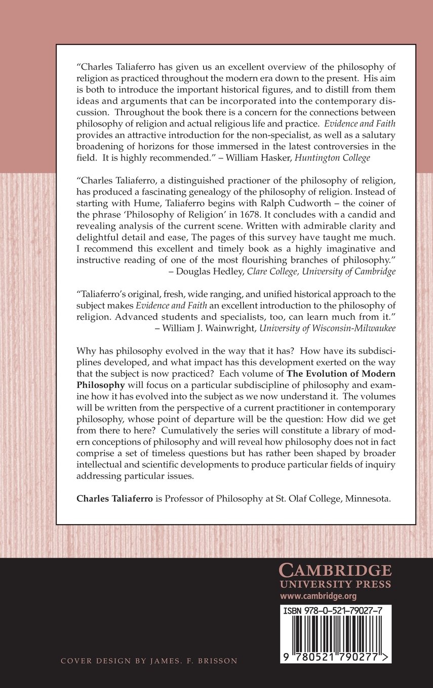 Evidence and Faith Hardback: Philosophy and Religion Since the Seventeenth Century (The Evolution of Modern Philosophy)