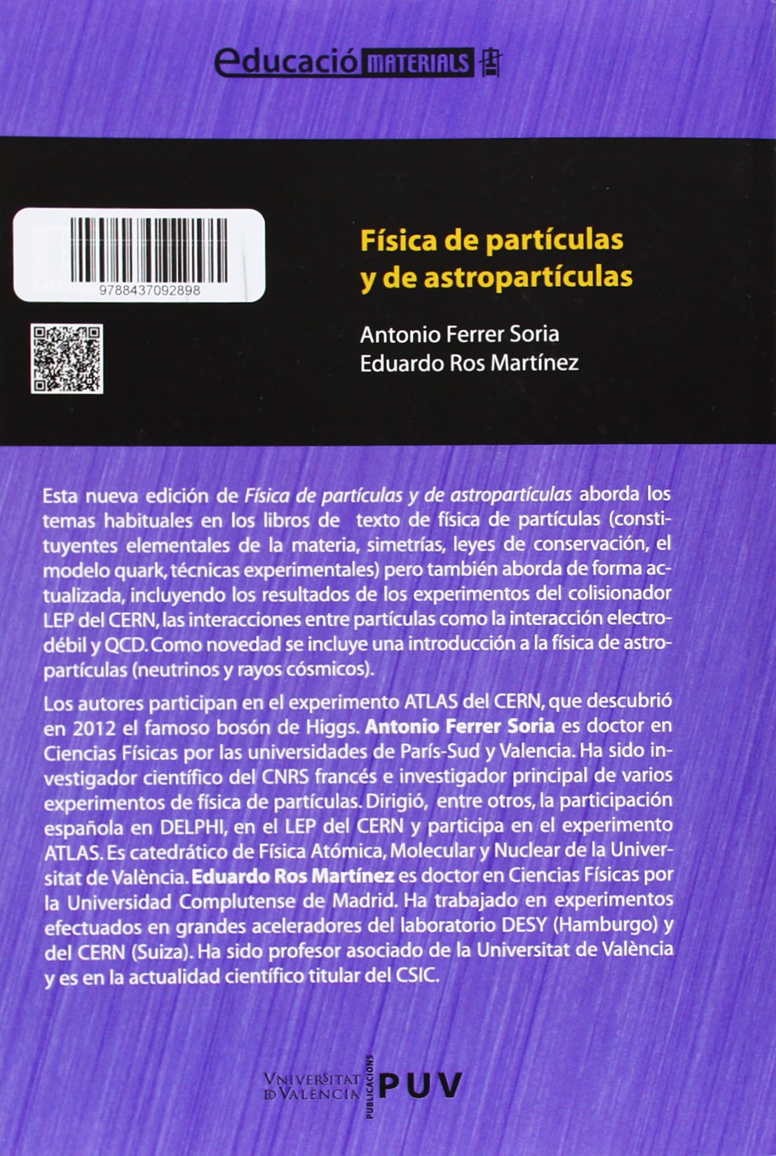 Física de partículas y de astropartículas,( 2ª ed.): 83 (Educació. Sèrie Materials)