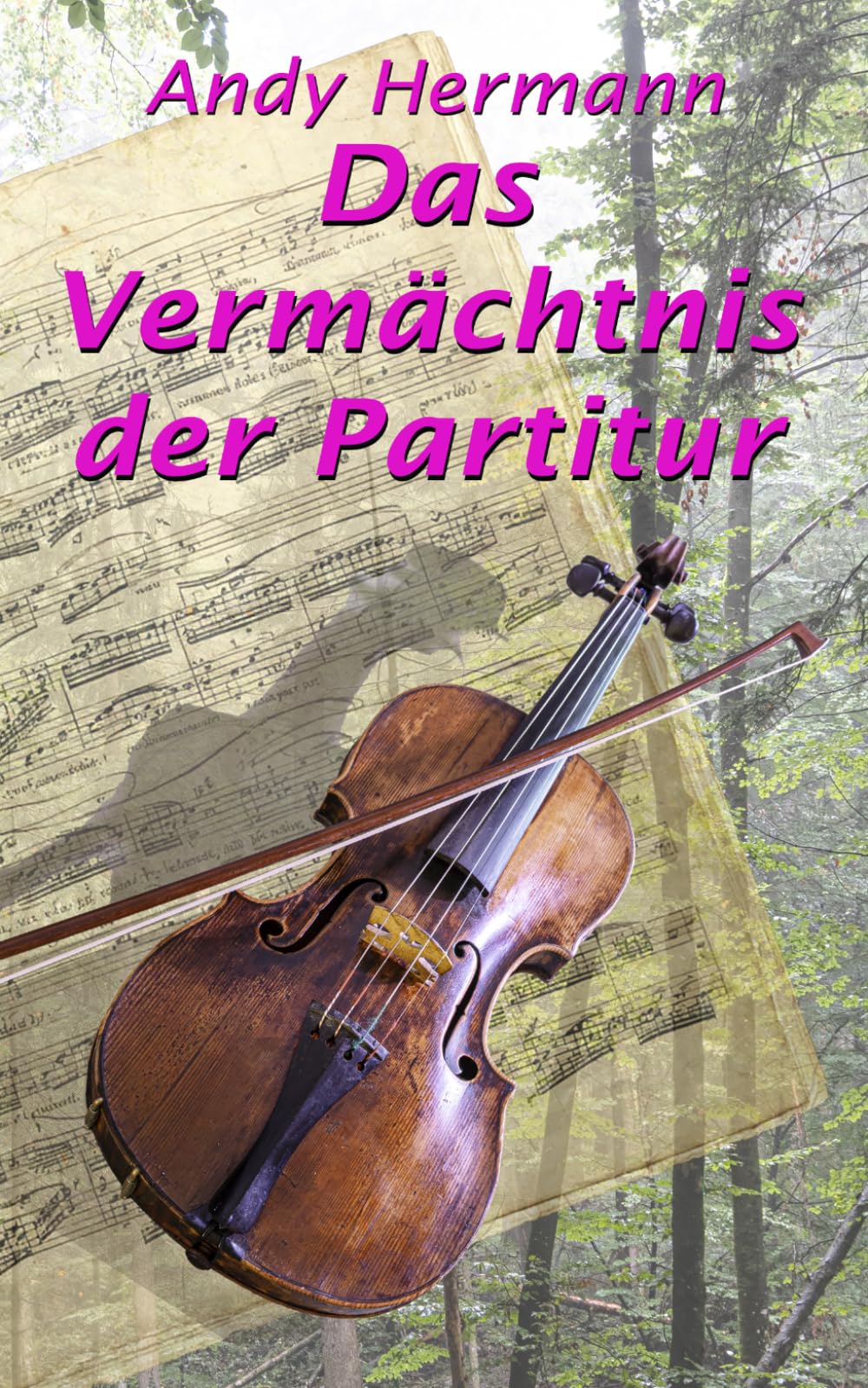 Das Vermächtnis der Partitur