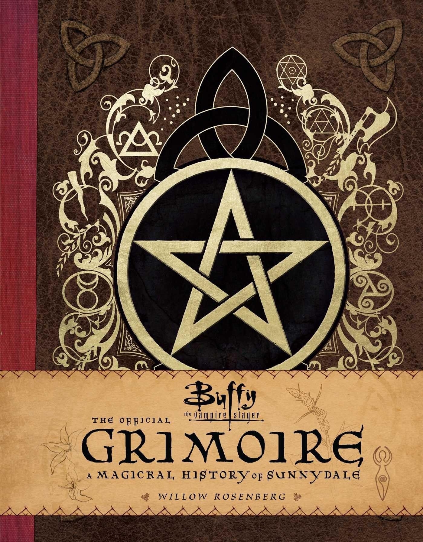 Buffy the Vampire Slayer - The Official Grimoire Willow Rosenberg