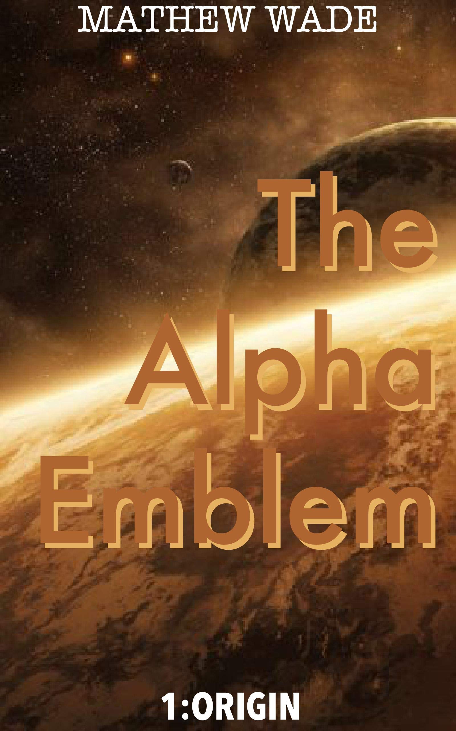 The Alpha Emblem: Origin