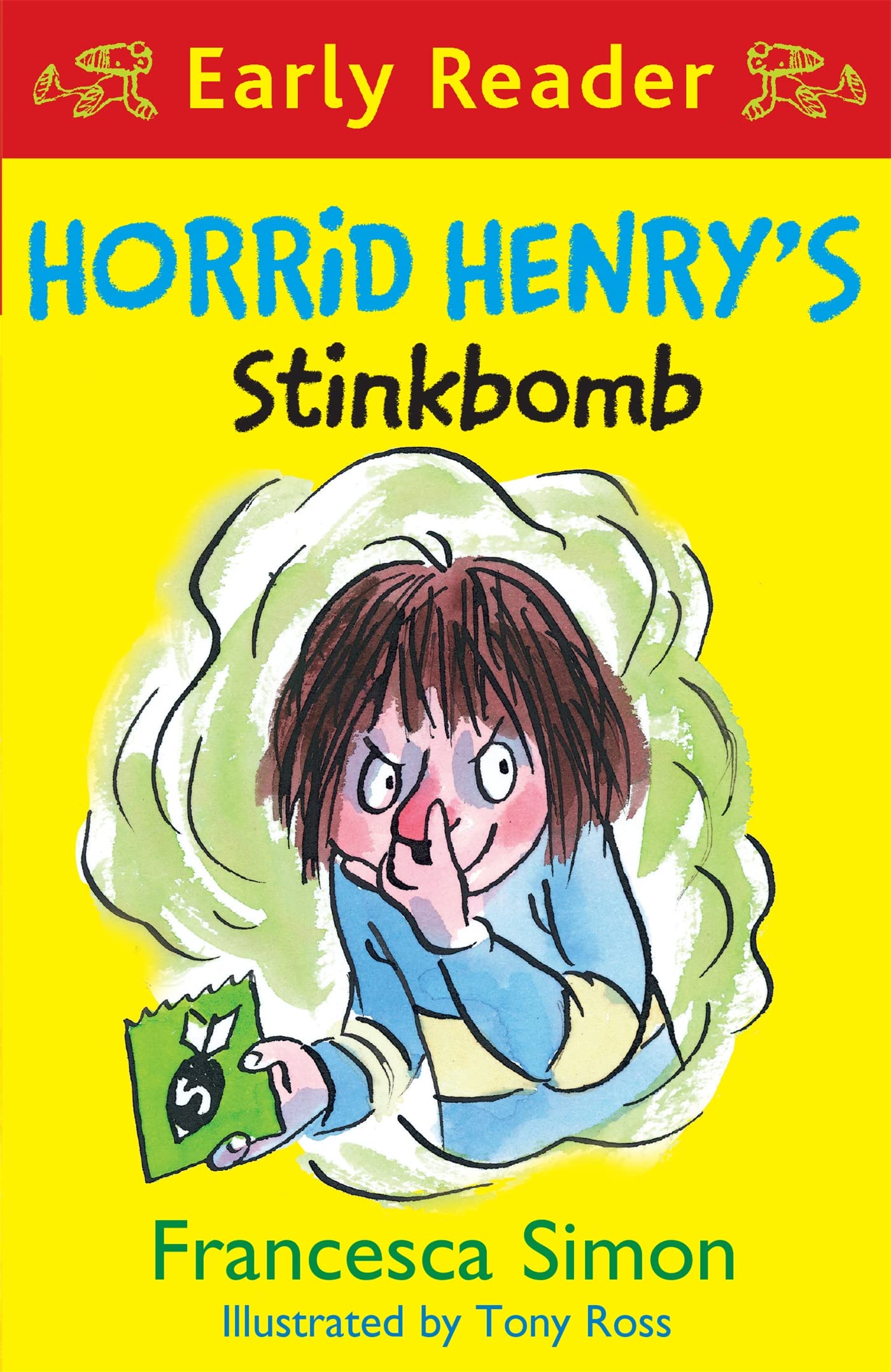Horrid Henry Early Reader: Horrid Henry's Stinkbom: Book 35
