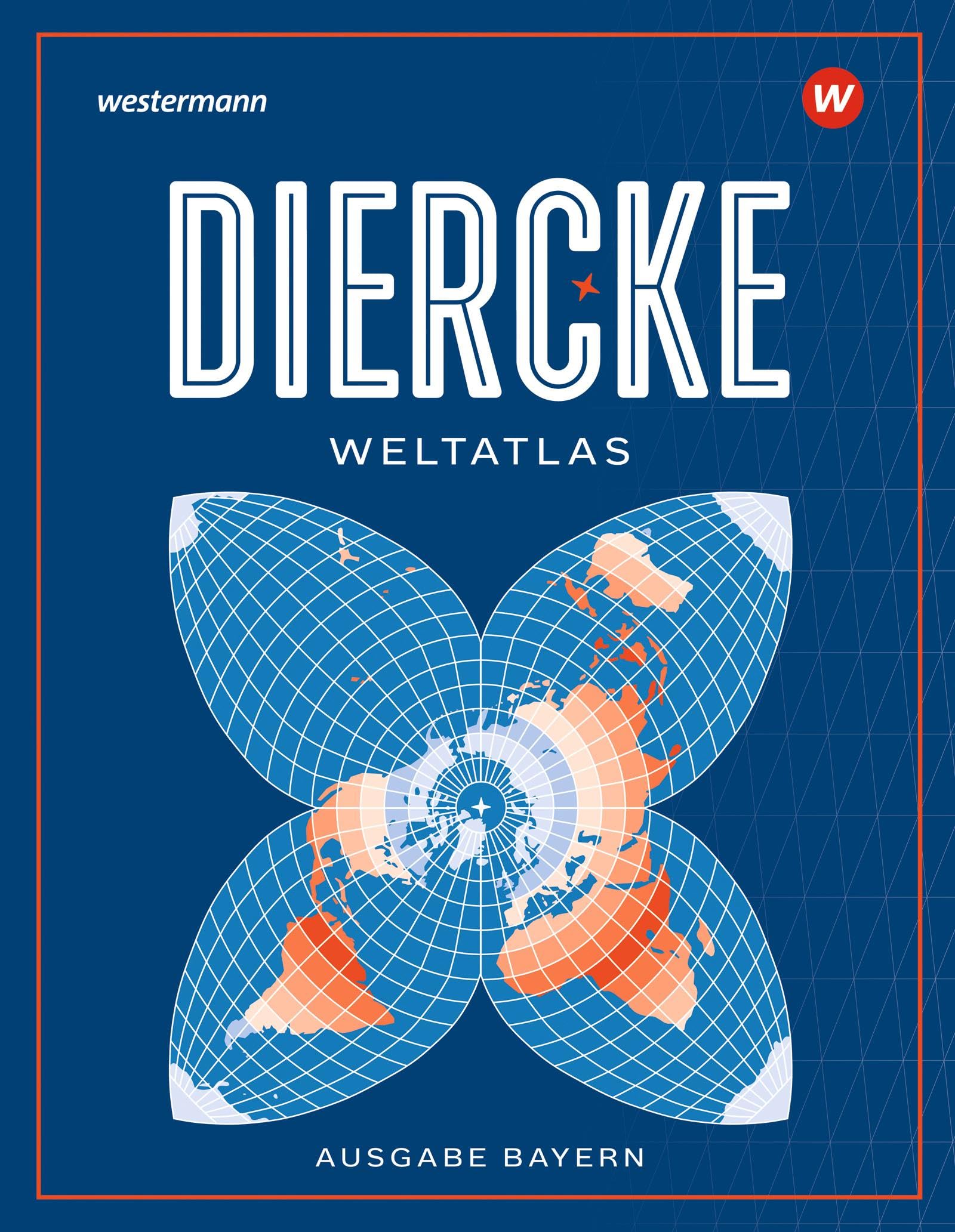 Diercke Weltatlas Weltatlas – Ausgabe 2023 für Bayern