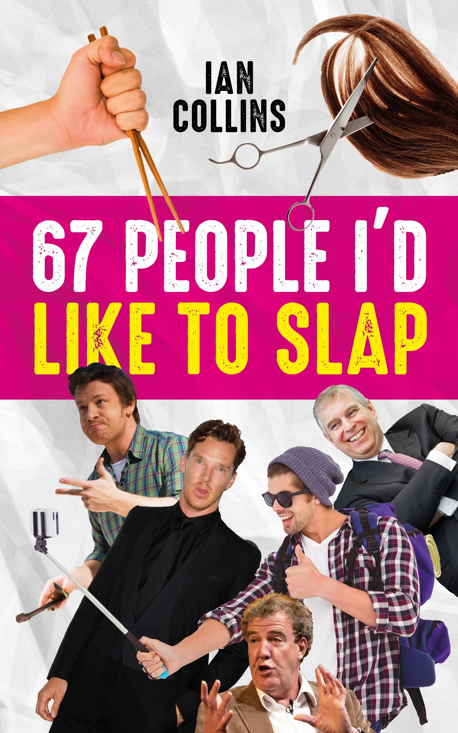 67 People I'd Like to Slap