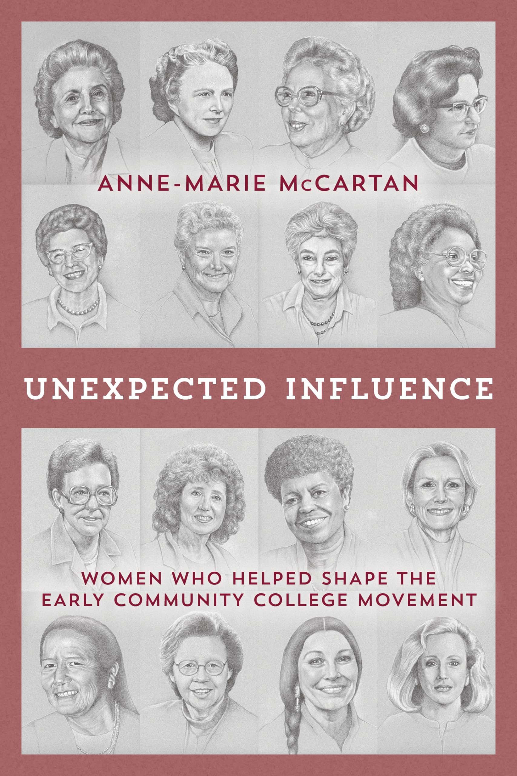 Buy Unexpected Influence: Women Who Helped Shape the Early Community College Movement — BookShops.in