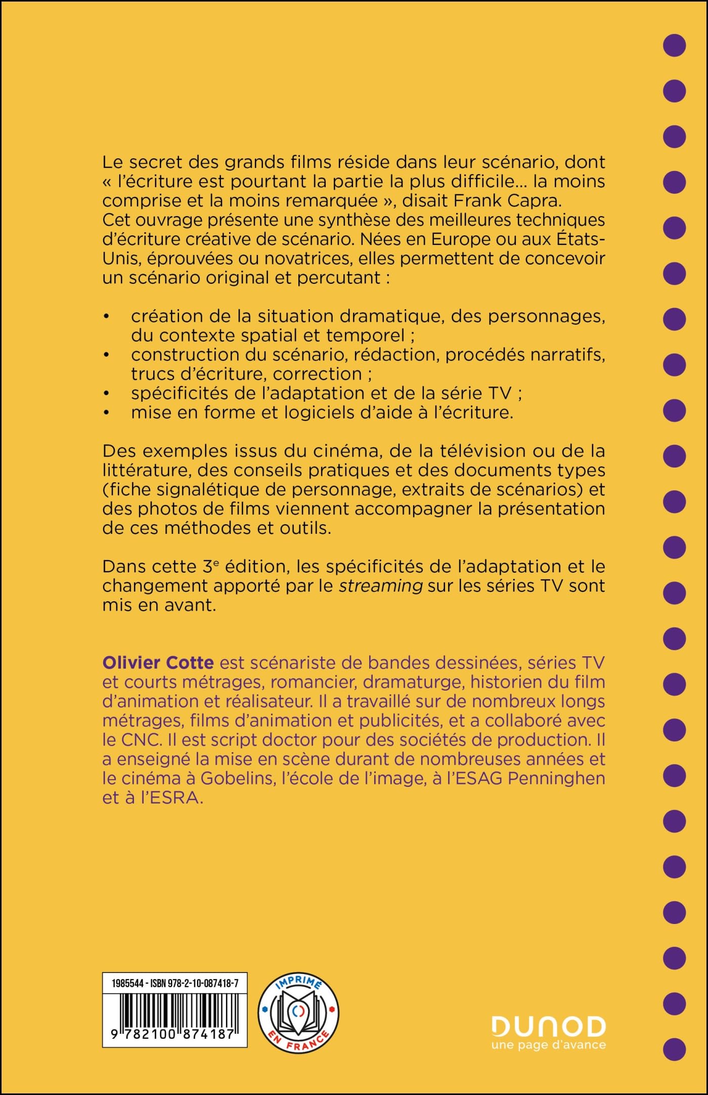 Ecrire pour le cinéma et la télévision - 3e éd.: Structure du scénario, outils et nouvelles techniques d'écriture