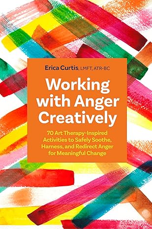 Working with Anger Creatively-Wow! eBook