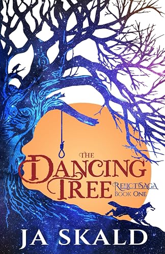 The Dancing Tree: (Relict Saga: Book 1) (Relict Saga: Songs of Winter)