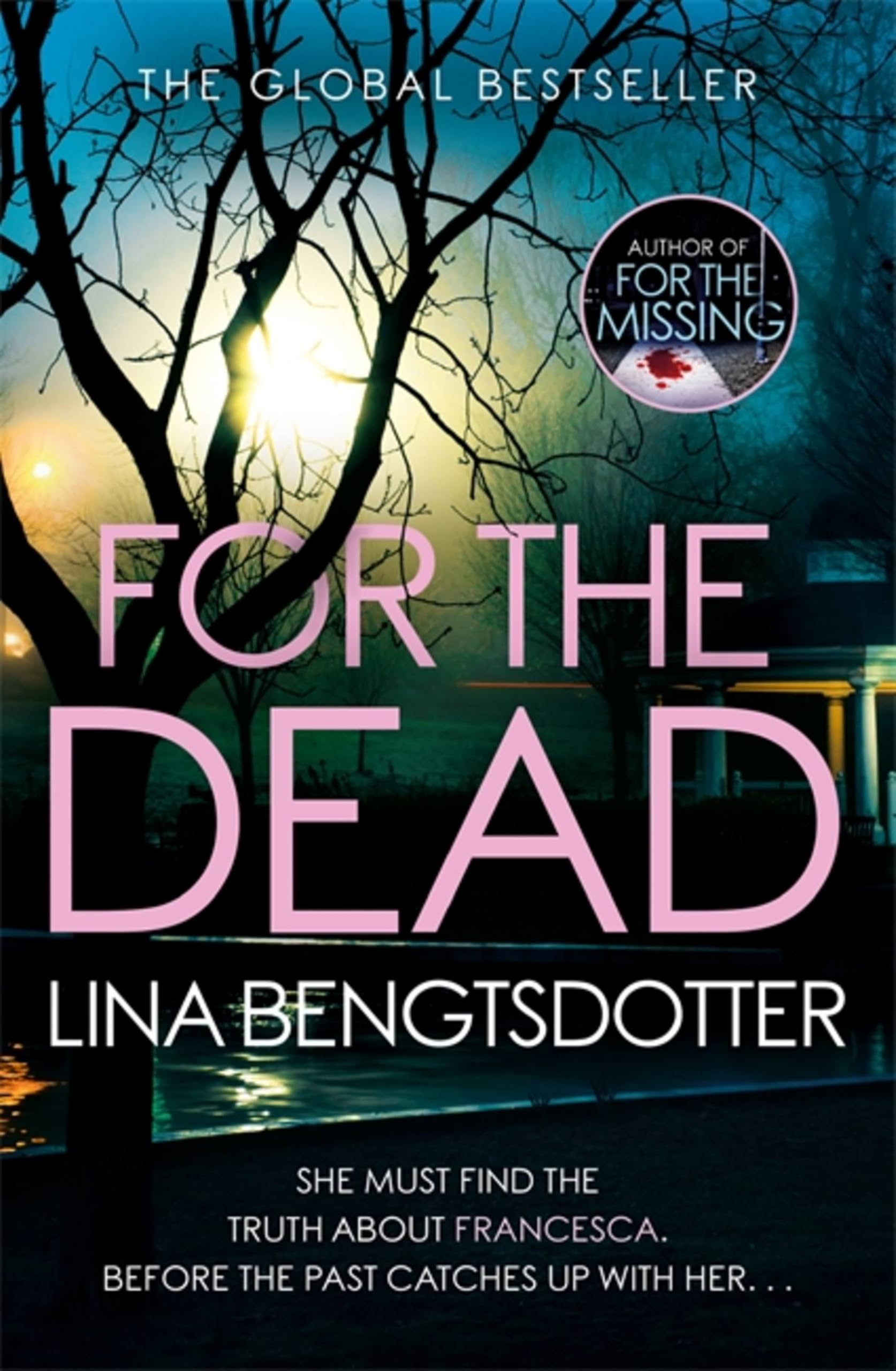 For the Dead (Detective Charlie Lager)-Lina Bengtsdotter
