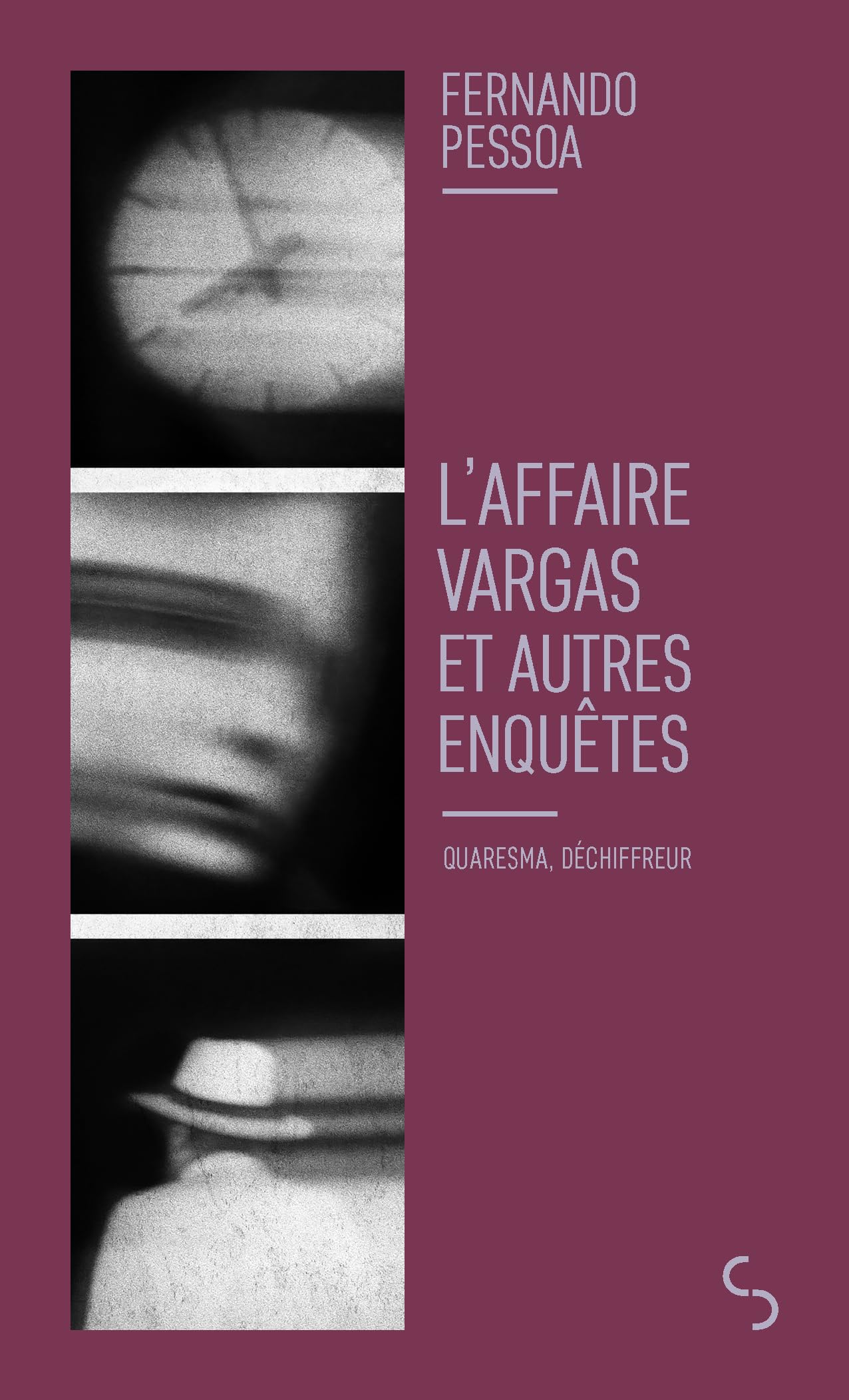 L'affaire Vargas et autres enquêtes: Quaresma, déchiffreur