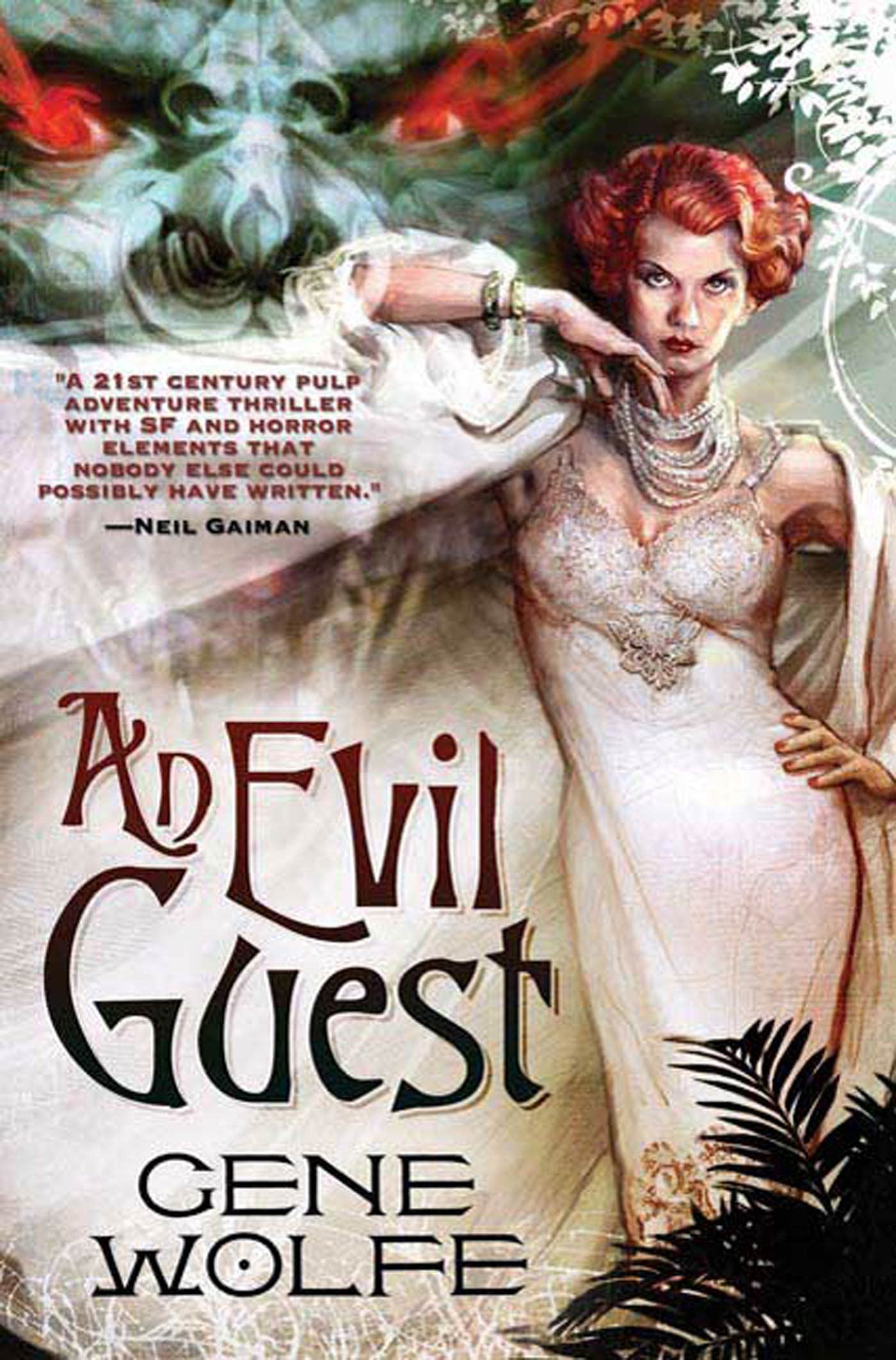Evil Guest