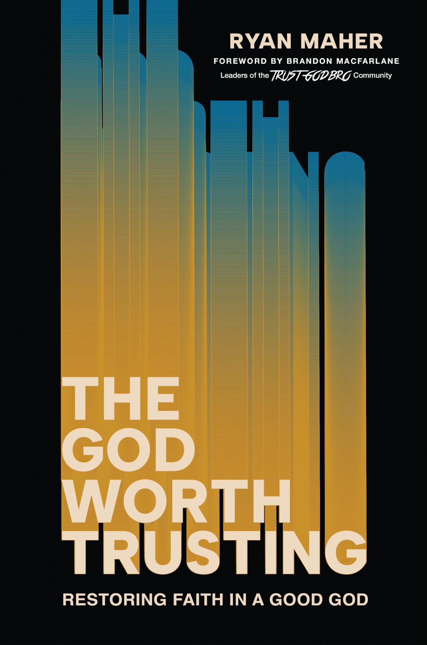 God Worth Trusting