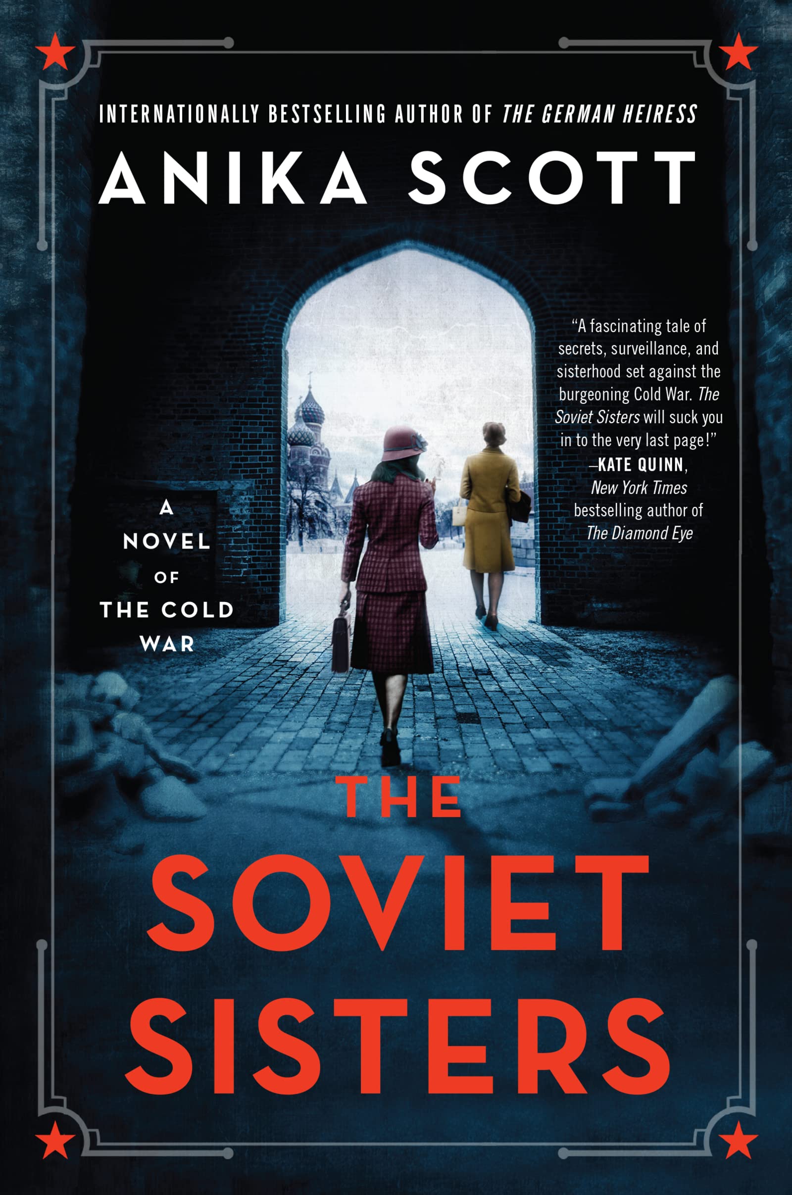 The Soviet Sisters: A Page-Turning Espionage Thriller of Secrets