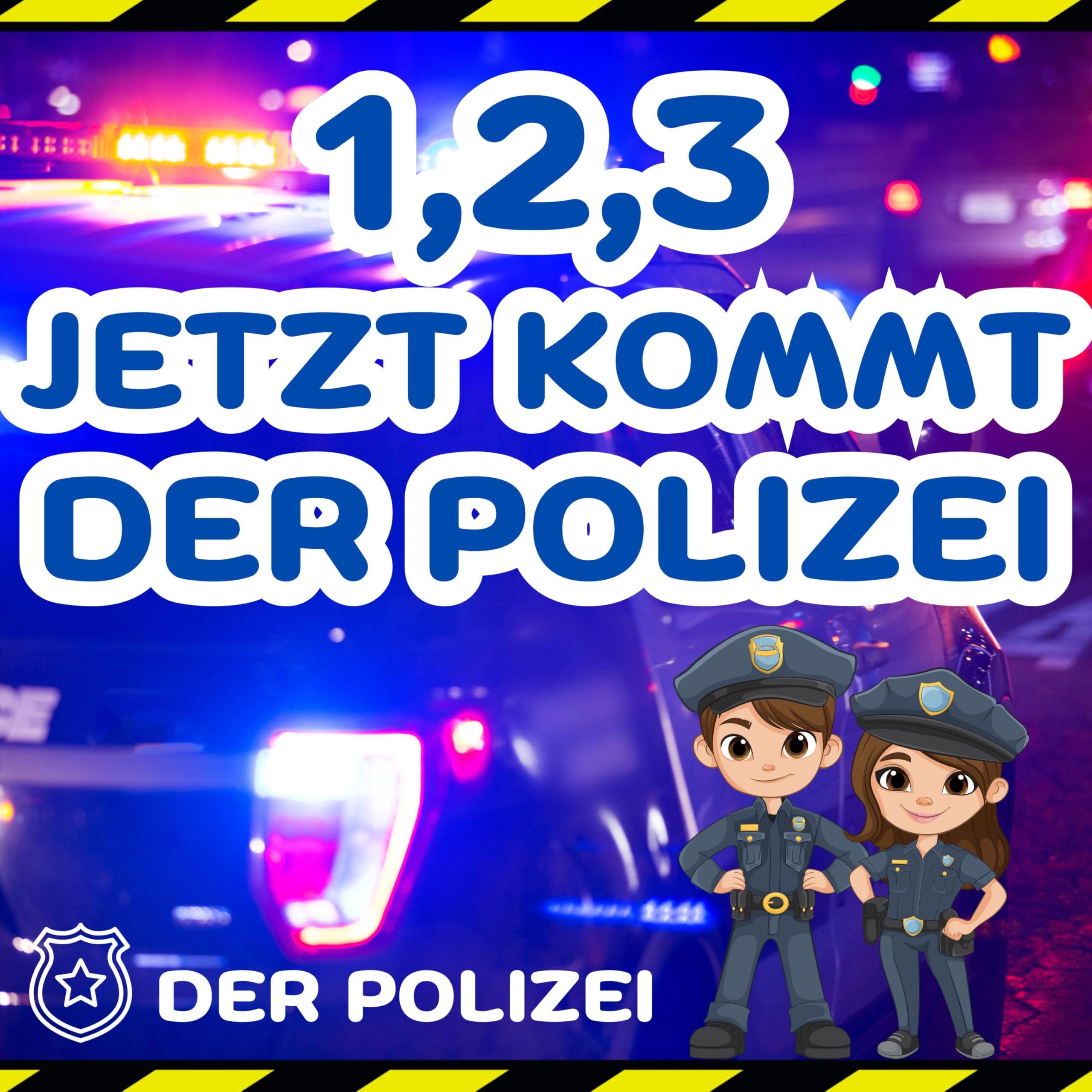 DER POLIZEI