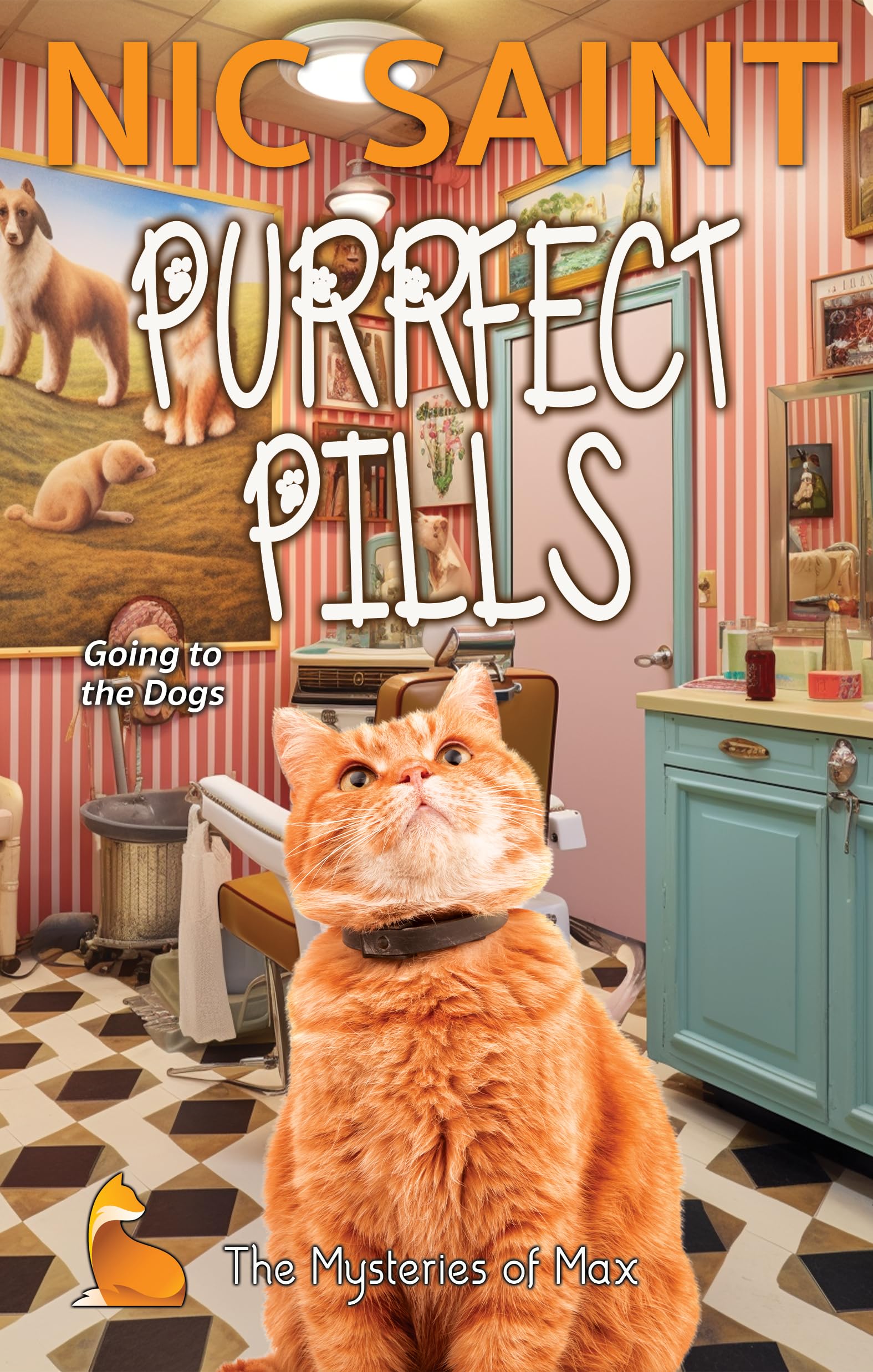 Purrfect Pills (The Mysteries of Max Book 72)