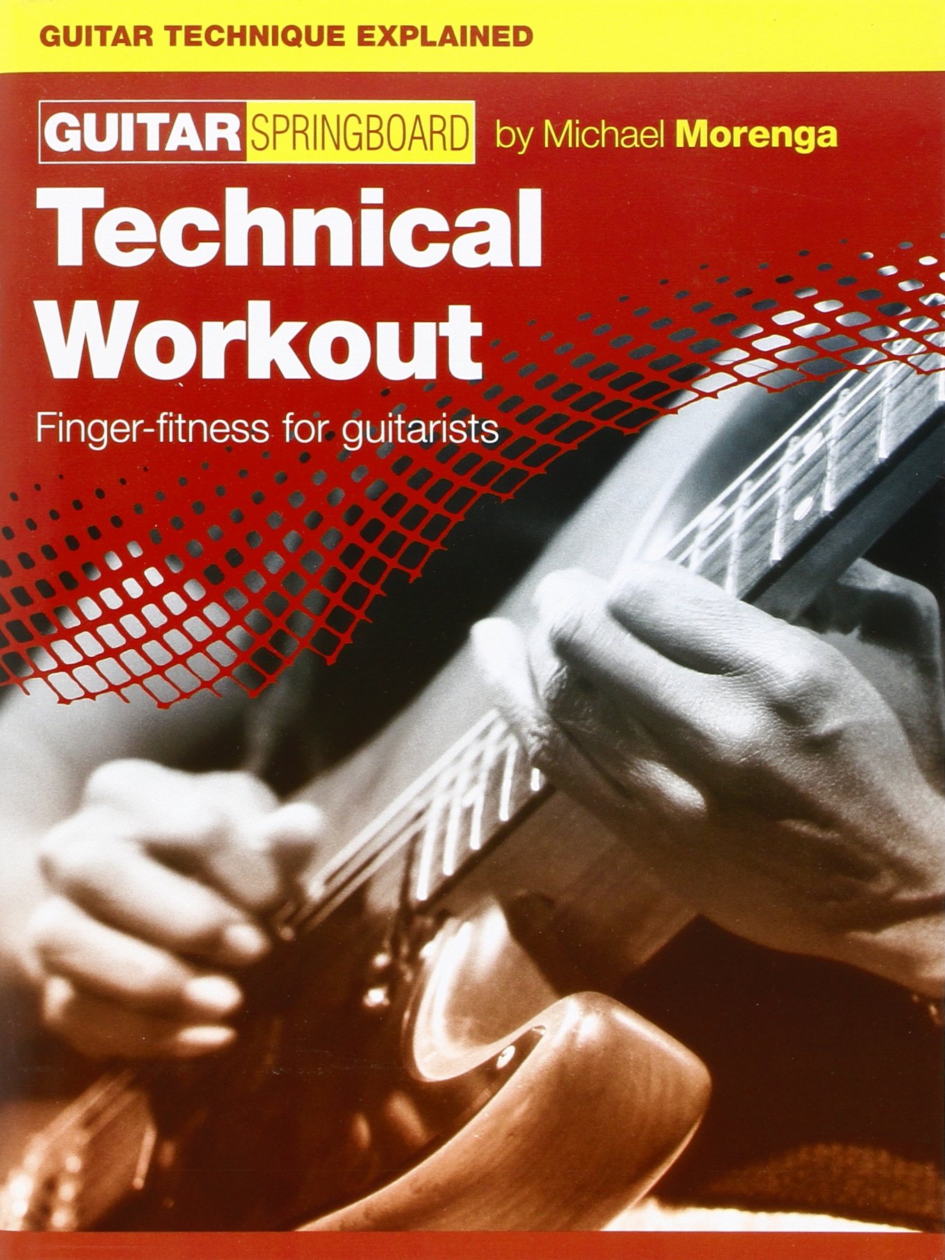 Guitar Springboard: Technical Workout