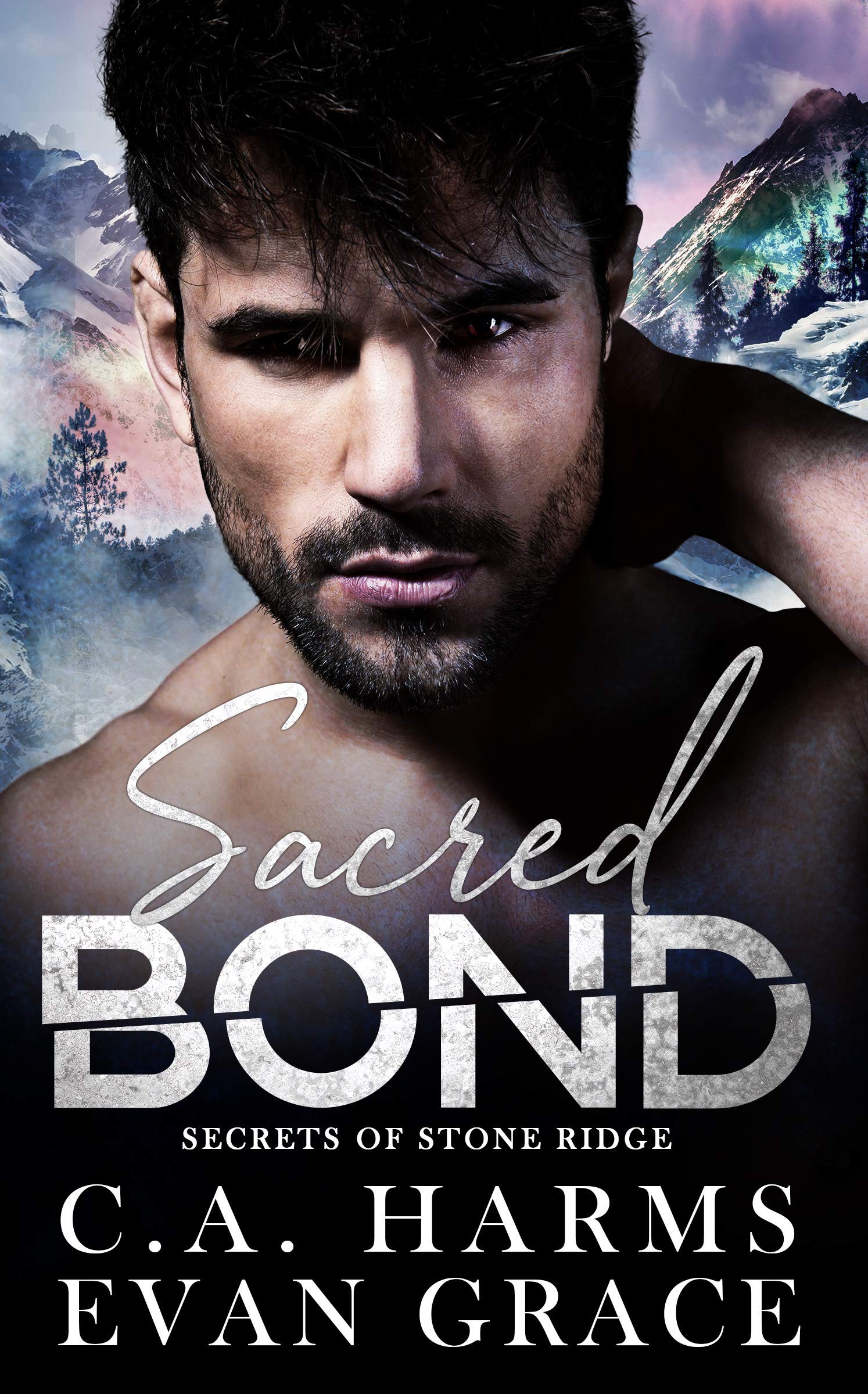 Sacred Bond (Secrets of Stone Ridge Book 1)