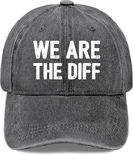 We are The Diff Hat for Men Funny Dad Hats Funny Birthday Gifts for Women