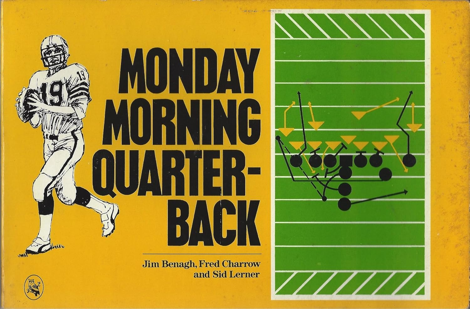 Monday Morning Quarterback by Jim Benagh