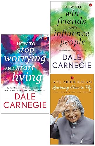 Learning How to Fly: Life Lessons for the Youth &amp; How to Win Friends and Influence People &amp; How to Stop Worrying and Start Living