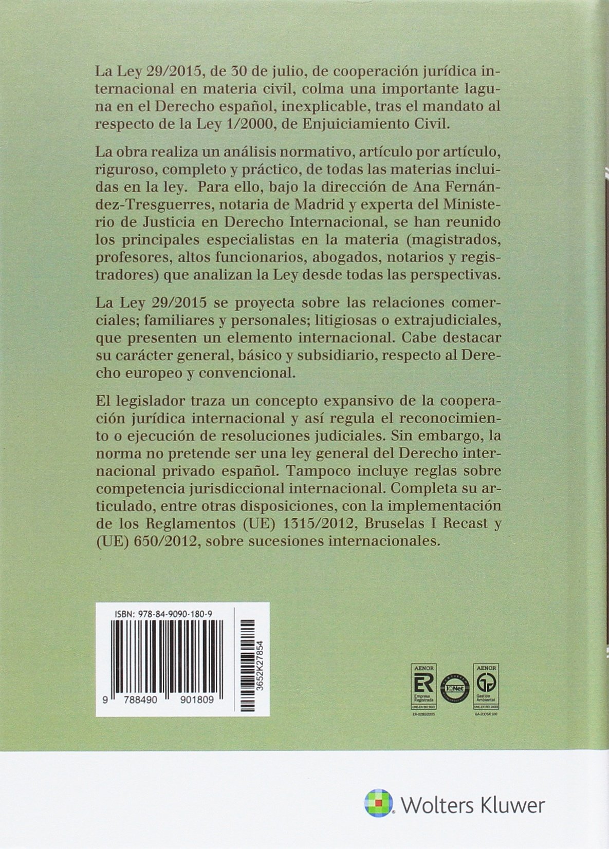 Comentario a la Ley 29/2015 de cooperación jurídica internacional en matería civ (DERECHO)