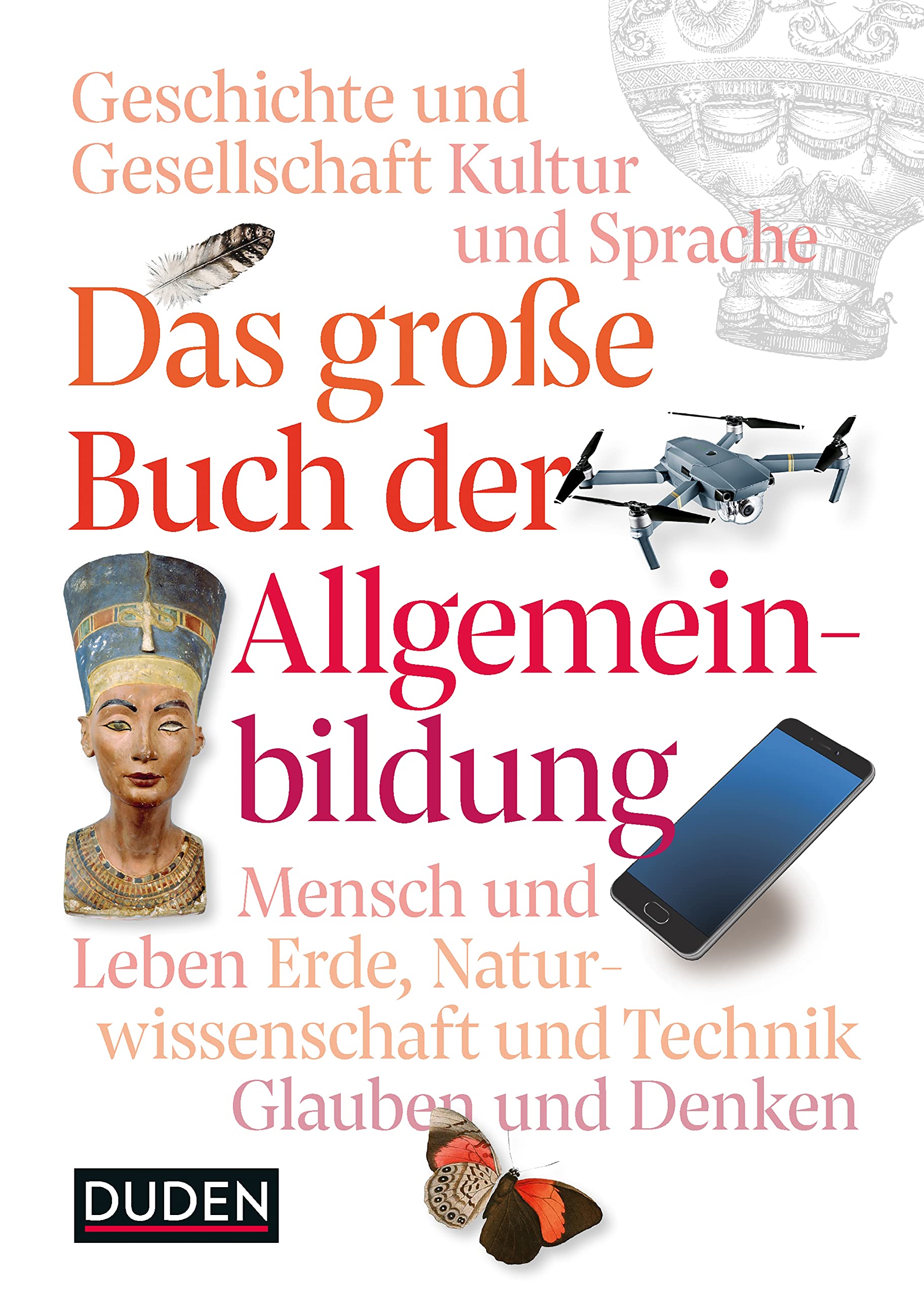 Das große Buch der Allgemeinbildung (Duden - Allgemeinbildung) (German Edition)