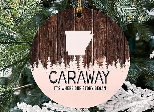 Christmas Tree Ornament 2023 with City Name Caraway Arkansas Gift Caraway AR It's Where Our Story Began - Xmas Decoration Gift Family Rustic Holiday