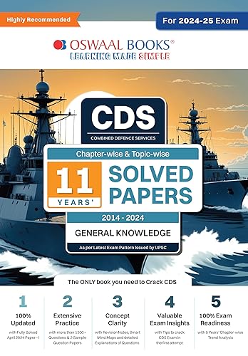 Oswaal CDS (Combined Defence Services) Chapter-wise &amp; Topic-wise 11 Years' Solved Papers (2014-2024) General Knowledge | For 2024-25 Exam