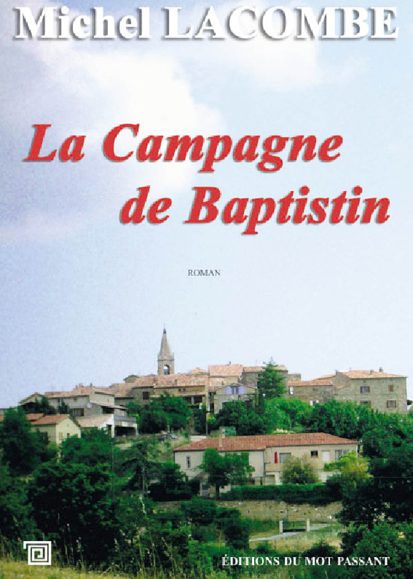 La Campagne de Baptistin (Romans et Nouvelles)