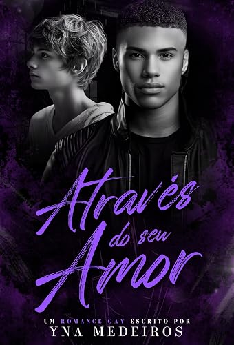 Através do seu amor (Herdeiros Livro 2)