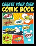 Create Your Own Comic Book by Bleu