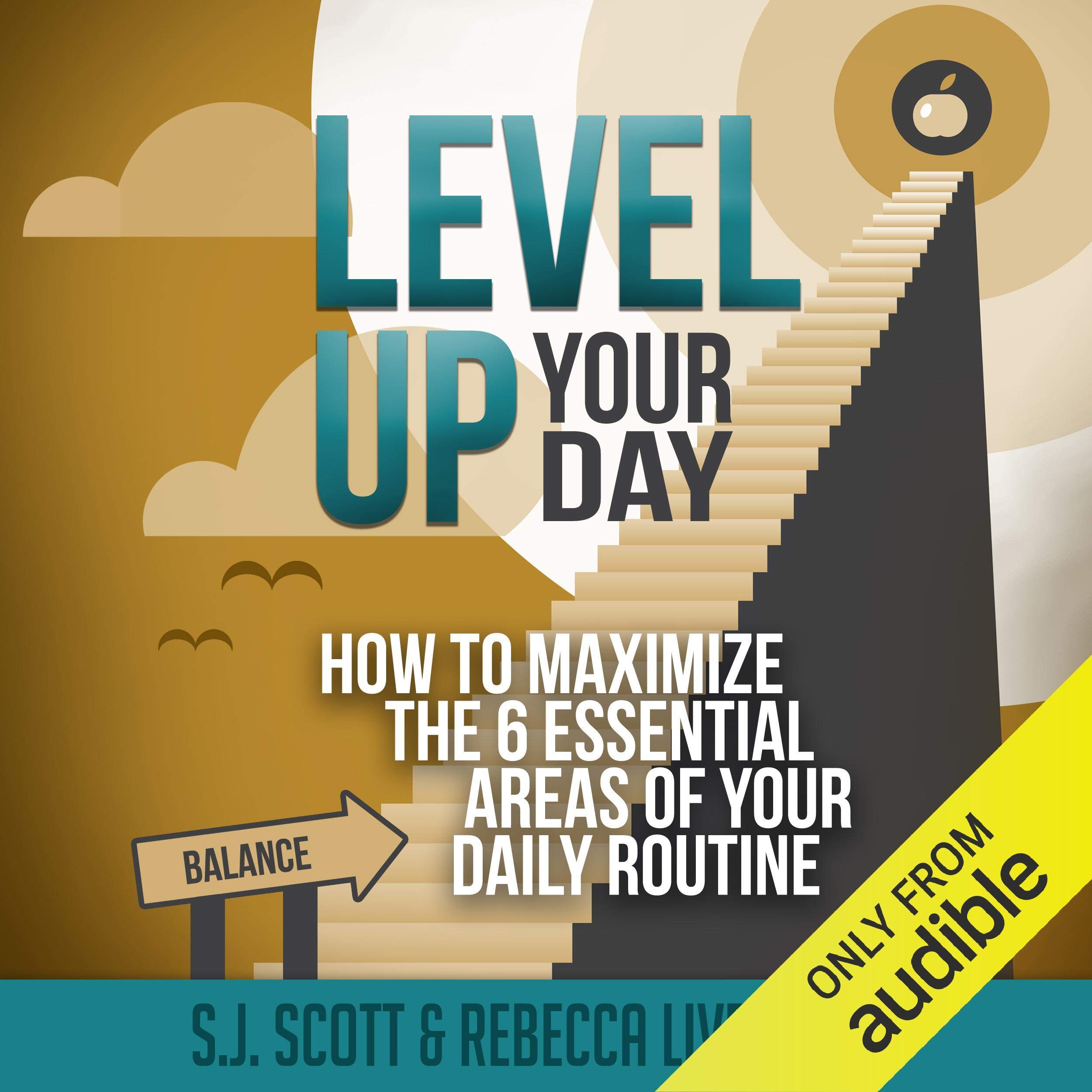 Level Up Your Day