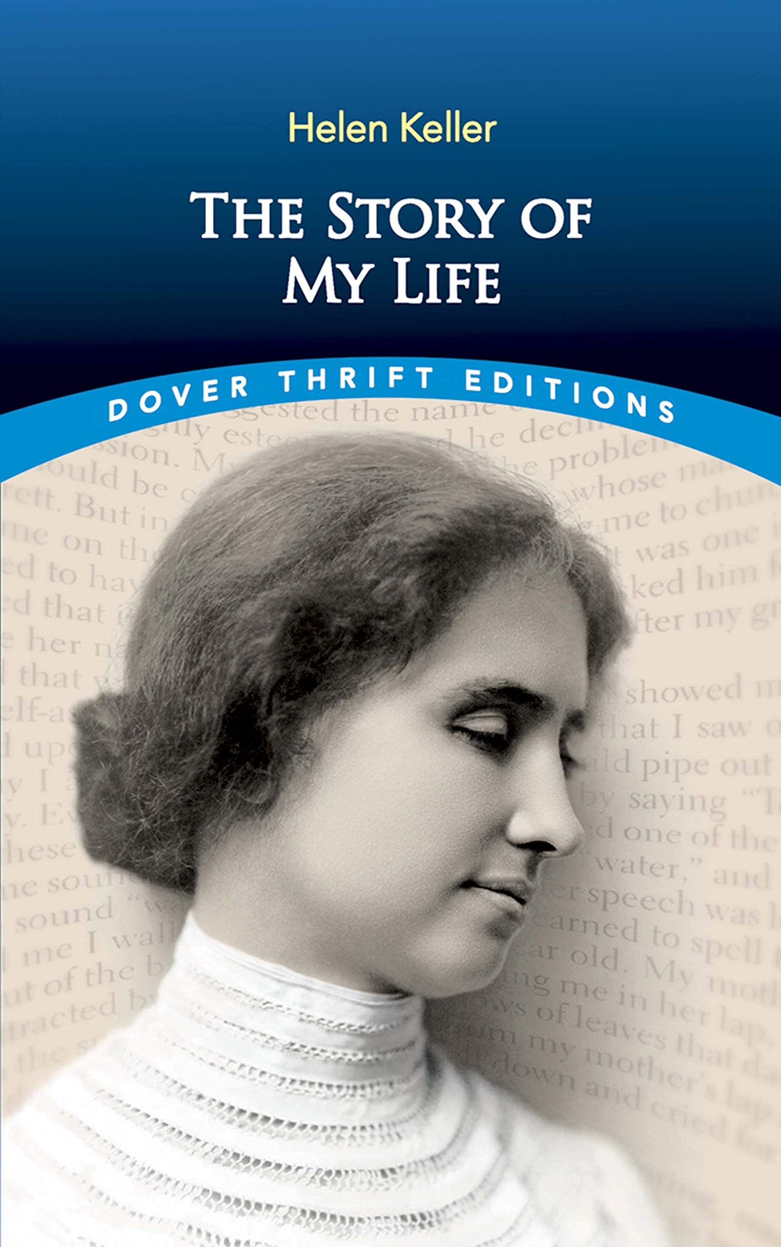 - Story of My Life (Dover Thrift Editions: Biography)