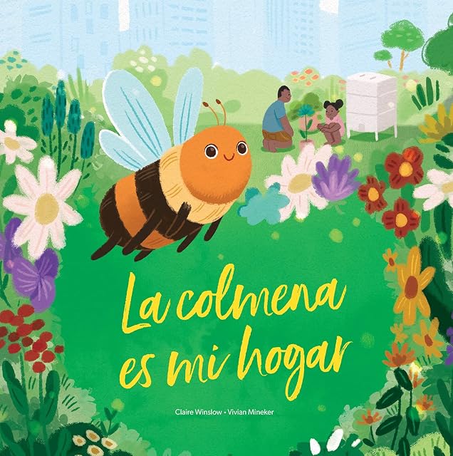 Portada de La colmena es mi hogar