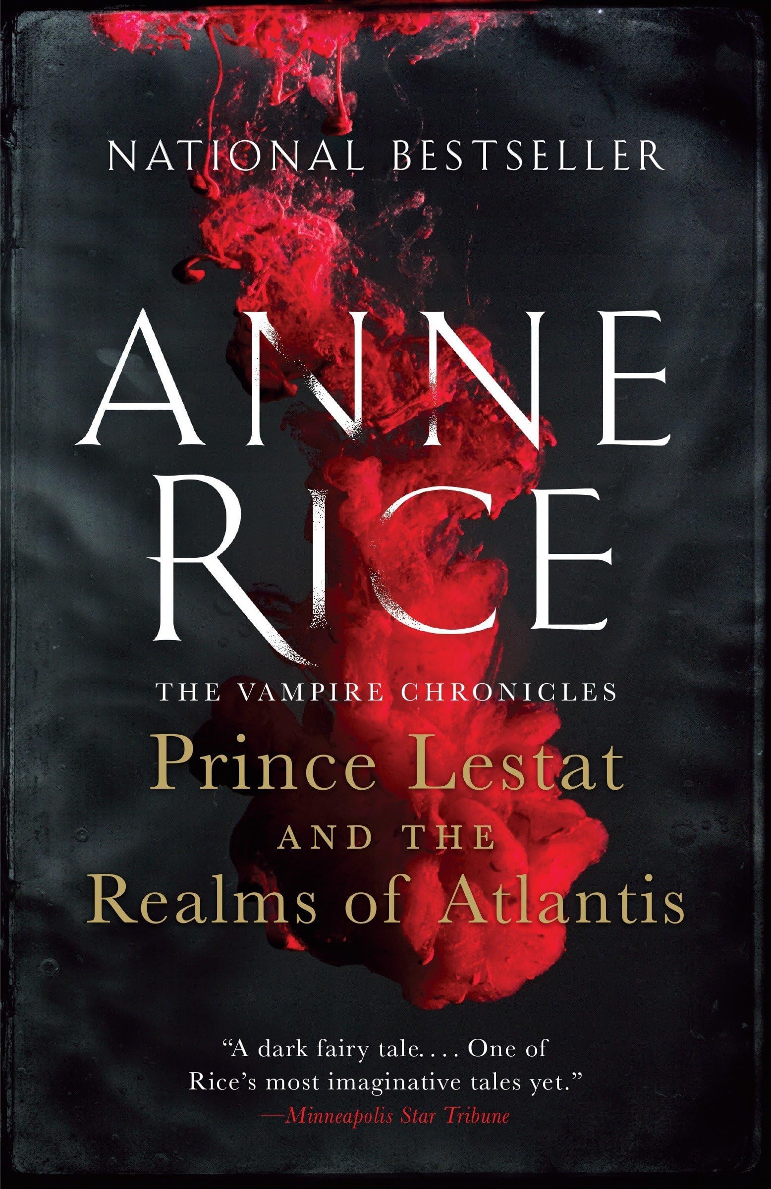 Prince Lestat and the Realms of Atlantis: The Vampire Chronicles Paperback – May 30, 2017