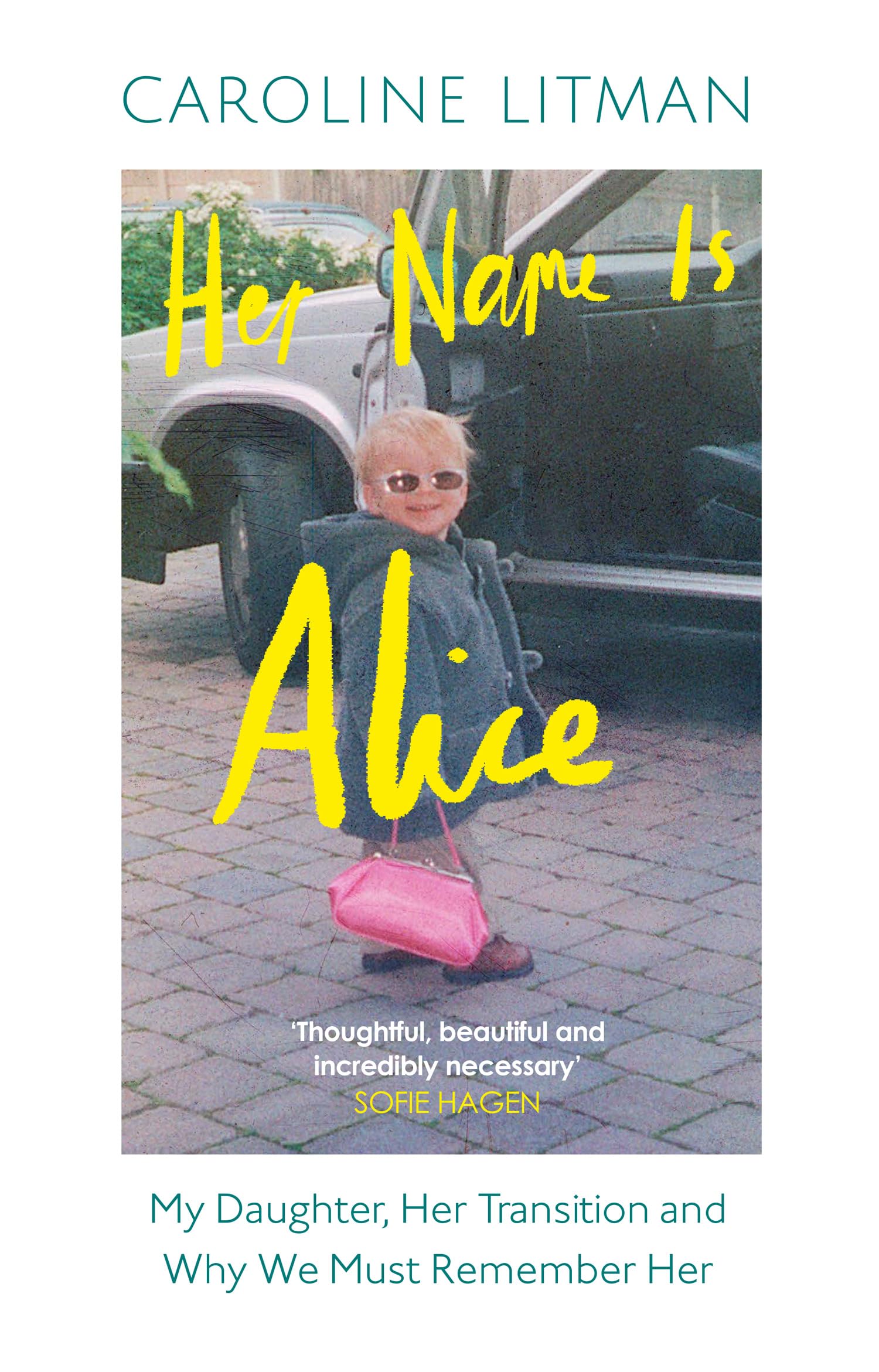 Her Name Is Alice by Caroline Litman (Hardback Book)